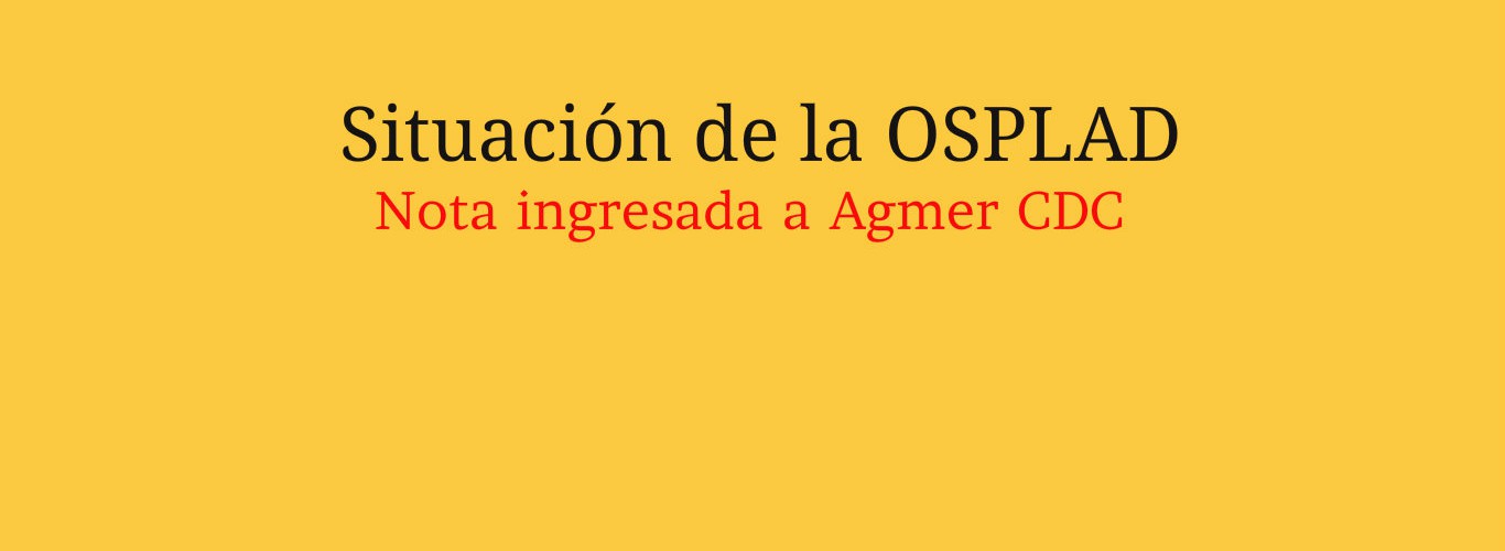 Situación de la OSPLAD