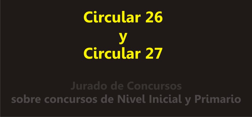 Circulares 26 y 27 Jurado de Concurso