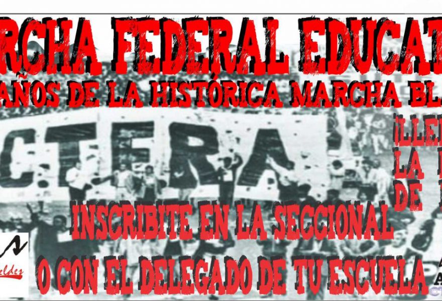 23 de mayo de 2018. Marcha Federal Educativa