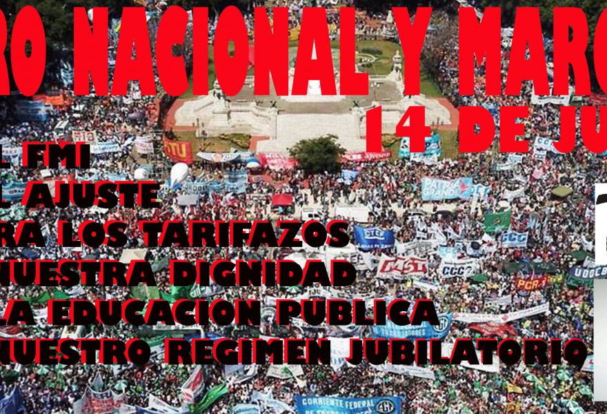 14 de junio, Paro y Marcha Nacional