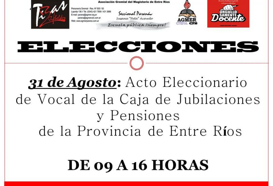 31 de Agosto: Acto Eleccionario de Vocal de la Caja de Jubilaciones y Pensiones de la Provincia de Entre Ríos