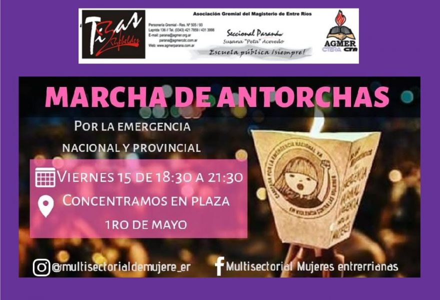 Viernes 15 de Febrero de 2019. Marcha de Antorchas por la Emergencia Nacional y Provincial