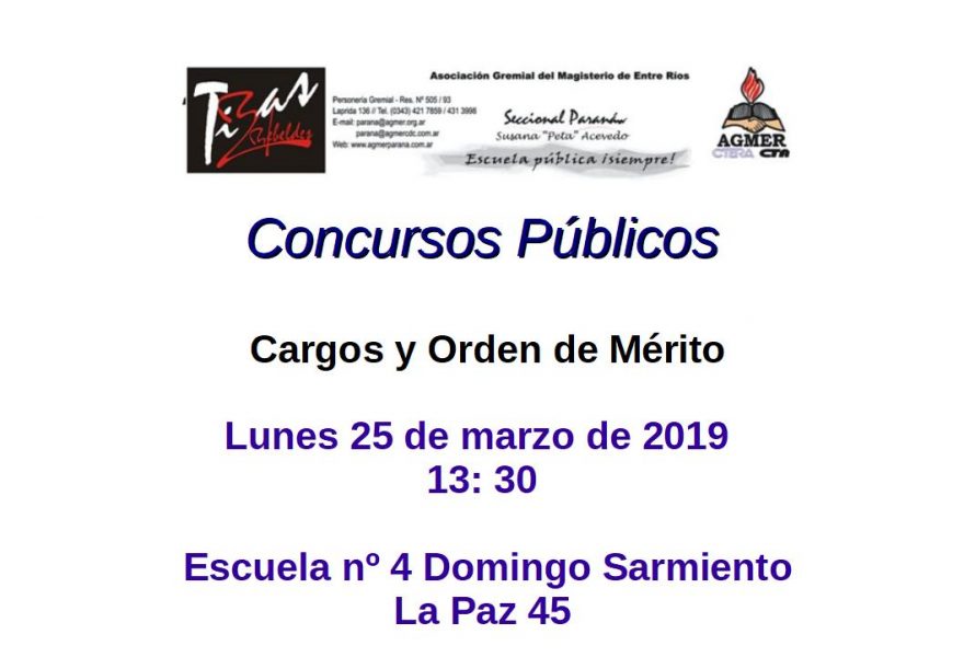 Concursos Públicos.  Cargos y Orden de Mérito.  Lunes 25 de marzo de 2019