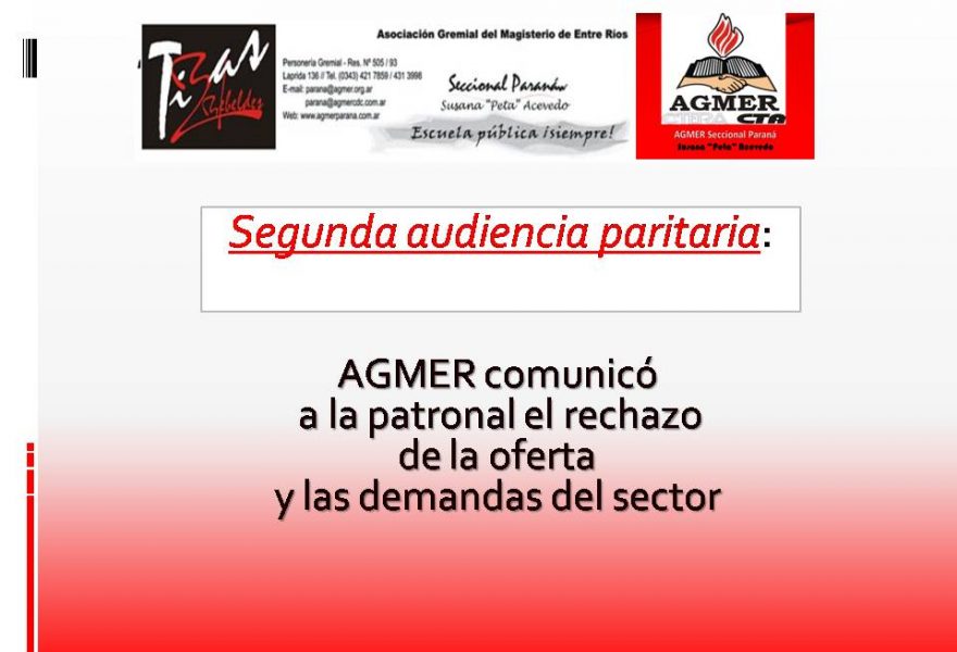 Segunda audiencia paritaria: AGMER comunicó a la patronal el rechazo de la oferta y las demandas del sector