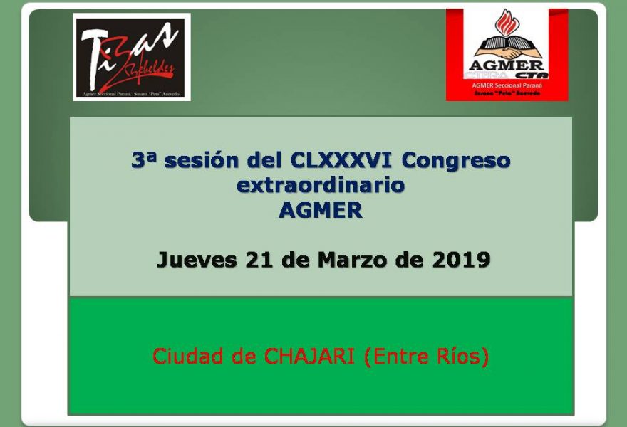 Convocatoria a  3ª sesión del CLXXXVI Congreso  Extraordinario AGMER