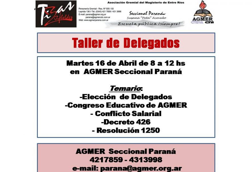 Martes 16 de Abril de 2019. Taller  de  Delegados en AGMER Seccional Paraná