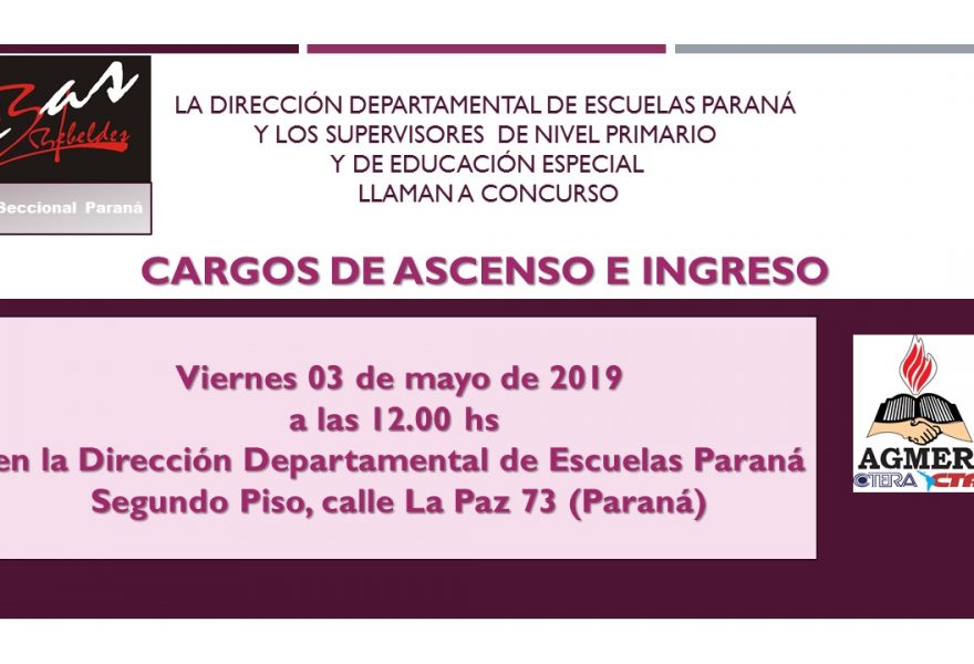 Viernes 3 de mayo de 2019. Concurso de Cargos de ASCENSO e INGRESO Nivel Primario