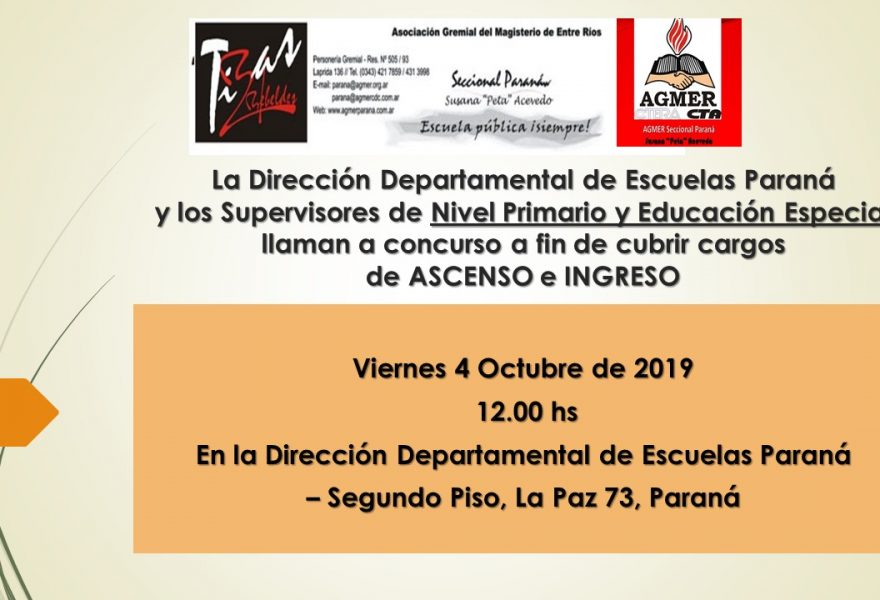 Viernes 4 de Octubre de 2019. Concurso de Ascenso e Ingreso. Nivel Primario y Educación Especial