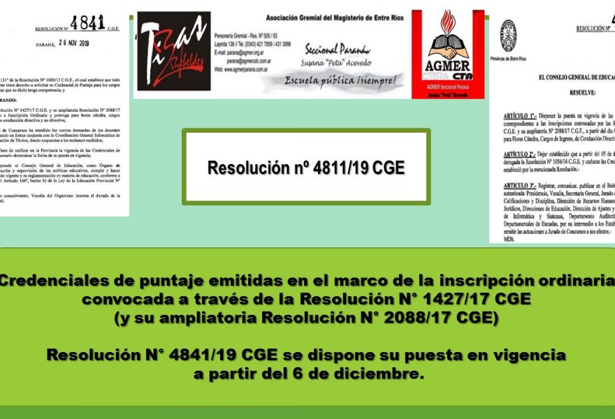 Resolución nº 4811/19 CGE. Credenciales de puntaje  inscripción ordinaria Resolución N° 1427/17 CGE      (Ampliatoria Resolución N° 2088/17 CGE)