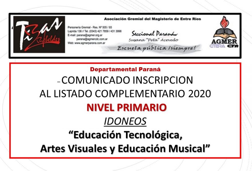 Dptal Pná – COMUNICADO INSCRIPCIÓN AL LISTADO COMPLEMENTARIO 2020 NIVEL PRIMARIO – IDÓNEOS “Educación Tecnológica, Artes Visuales y Educación Musical”