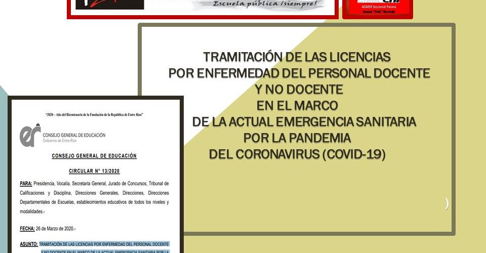 TRAMITACIÓN DE LAS LICENCIAS  POR ENFERMEDAD DEL PERSONAL DOCENTE   Y NO DOCENTE  EN EL MARCO DE EMERGENCIA SANITARIA   (COVID-19)
