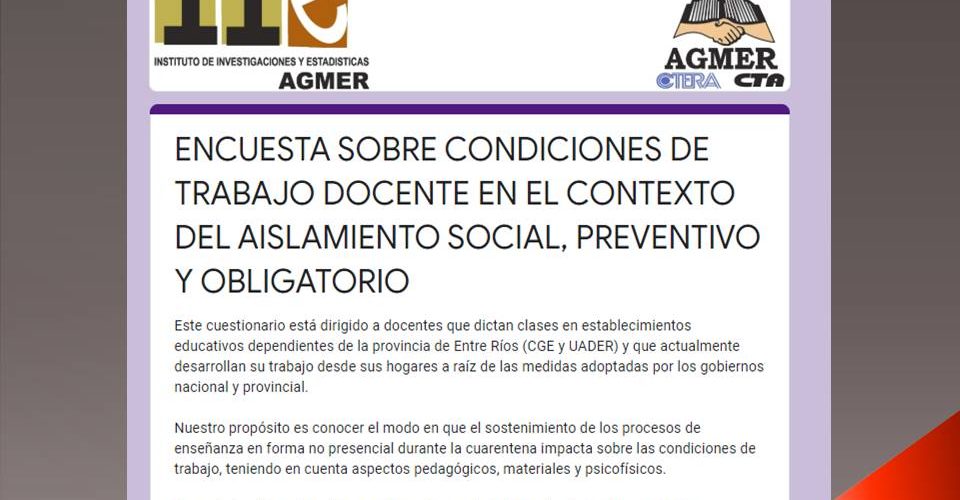 ENCUESTA SOBRE CONDICIONES DE TRABAJO DOCENTE EN EL CONTEXTO DEL AISLAMIENTO SOCIAL, PREVENTIVO Y OBLIGATORIO