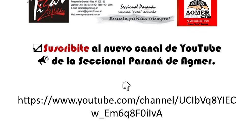 Canal Youtbe Agmer seccional Paraná