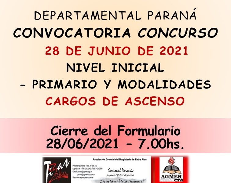 D.D.E. Paraná – Convoca a concurso  el día 28 de Junio 2021 – Cargos de Ascenso  – Nivel Inicial – Primario y Modalidades