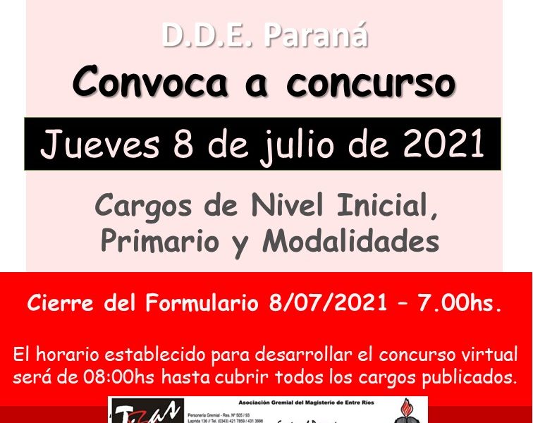D.D.E. Paraná – Convoca a concurso  el Jueves 8 de Julio de 2021 – Cargos de Nivel Inicial – Primario y Modalidades