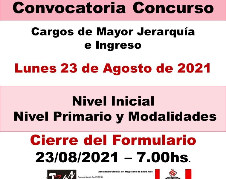 Dptal Paraná – Convocatoria Concurso Cargos de Mayor Jerarquía e Ingreso – 23 de Agosto de  2021 – Nivel Inicial – Nivel Primario y Modalidades