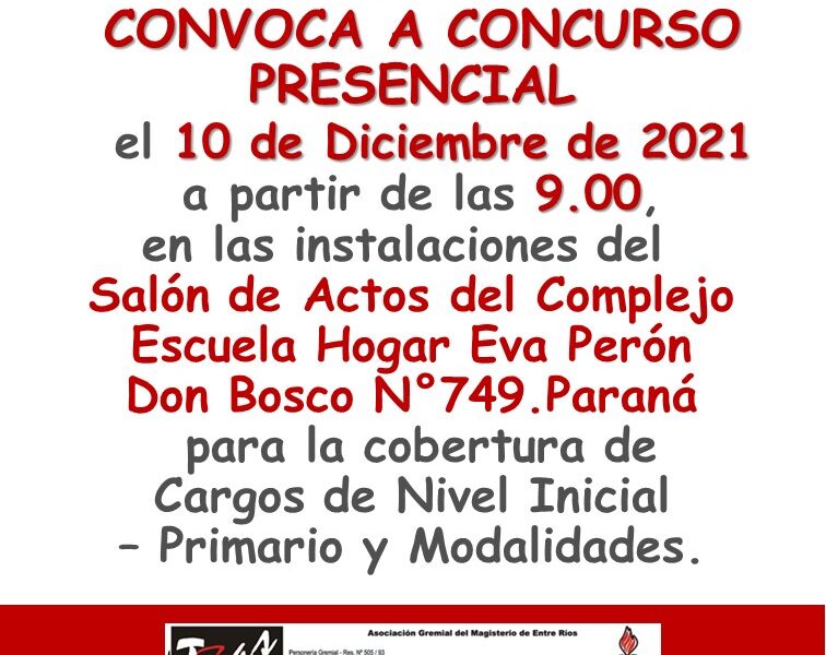D.D.E Paraná. CONVOCA A CONCURSO PRESENCIAL.  10 de Diciembre de 2021 para la cobertura de Cargos de Nivel Inicial – Primario y Modalidades