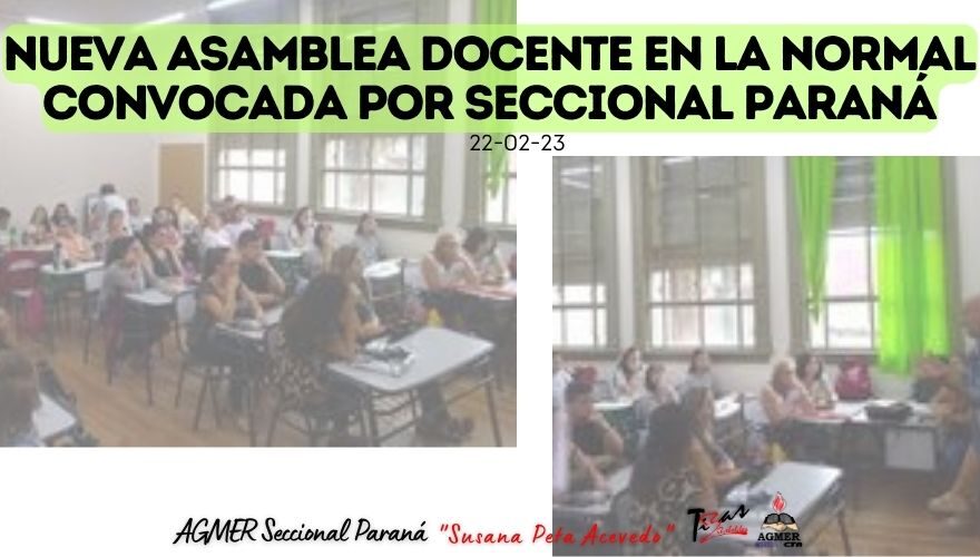 Nueva asamblea en la Normal convocada por AGMER Paraná