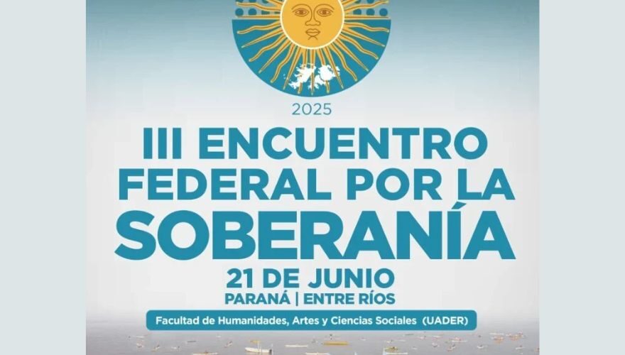 Tercer Encuentro Federal por la Soberanía