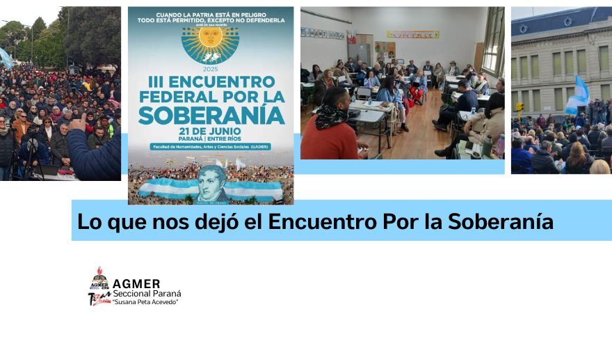 Lo que nos dejó el Encuentro por la Soberanía